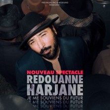 Redouanne Harjane - Je me Souviens du Futur - Tourn&eacute;e